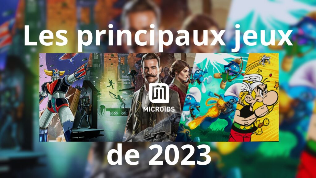 Microids : Les principaux jeux de 2023