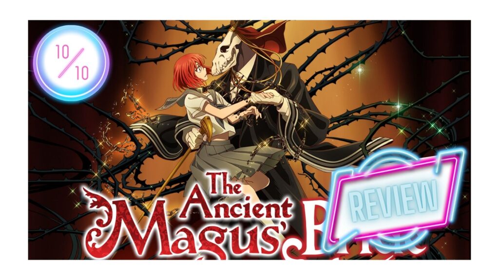 The Ancient Magus Bride