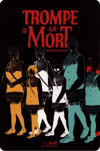 Trompe-la-mort