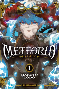 Meteoria – Tome 1